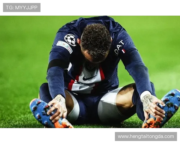 内马尔本赛季第五次受伤巴黎欧冠之路再添隐忧